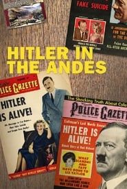 Hitler of the Andes series tv