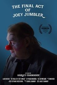 The Final Act of Joey Jumbler series tv