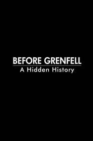 Before Grenfell: A Hidden History series tv