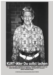 Kurt oder Du sollst lachen (1992)