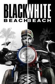 Black Beach White Beach series tv