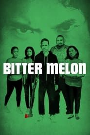 Bitter Melon series tv