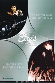 Image The Definitive Elvis 25th Anniversary: Vol. 8 The Day The Music Died & All The Kings Disciples-The Fans