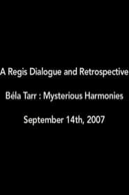 Béla Tarr: Mysterious Harmonies series tv