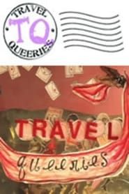 Travel Queeries series tv