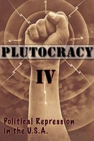 Plutocracy IV: Gangsters for Capitalism series tv
