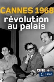 Cannes 1968, révolution au palais series tv