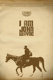 I Am John Wayne series tv
