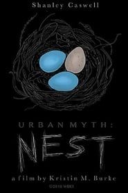 Urban Myth: Nest-hd
