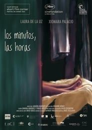 Los Minutos, Las Horas (2011)