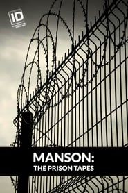 Manson: The Prison Tapes series tv