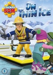 Fireman Sam On Thin Ice series tv