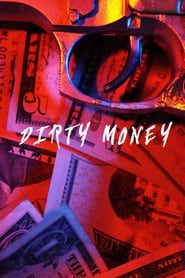 watch Dirty Money