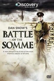 Dan Snow's Battle of the Somme series tv