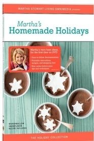 Martha Stewart Holidays: Homemade Holidays series tv