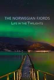 Image The Norwegian Fjords: Life in the Twilights
