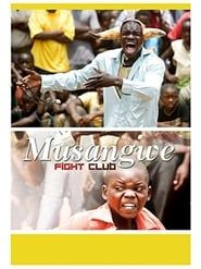 Musangwe: Fight Club series tv