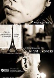 Night Express 2006 streaming