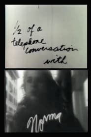 1/2 of a Telephone Conversation (1973)