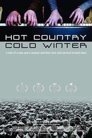 Hot Country, Cold Winter series tv