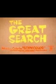 The Great Search: Man