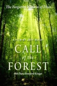 Call of the Forest: The Forgotten Wisdom of Trees series tv