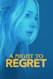 A Night to Regret series tv