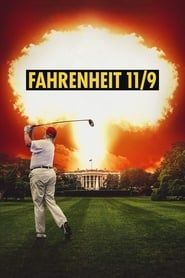 Fahrenheit 11/9 2018 streaming