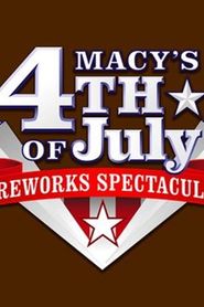 Macy's 4th of July Fireworks Spectacular series tv