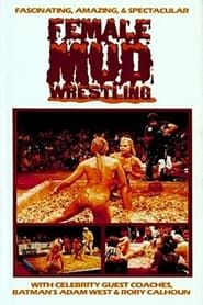 Female Mud Wrestling Championships series tv