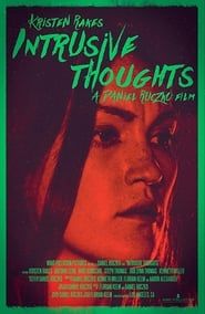 Intrusive Thoughts 2018 streaming