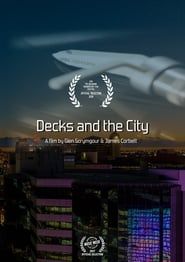 Decks and The City 2018 streaming