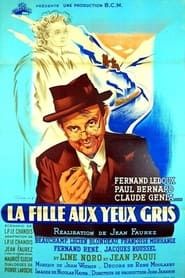 La fille aux yeux gris (1945)