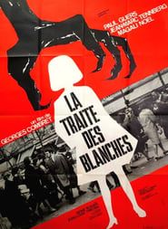 La Traite des blanches (1965)