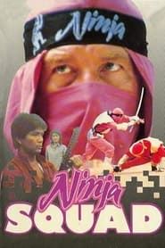 The Ninja Squad series tv
