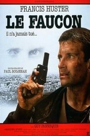 watch Le faucon