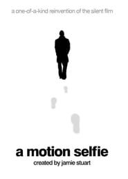 A Motion Selfie-hd