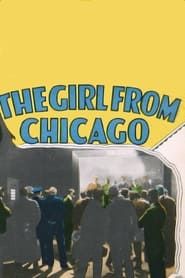 The Girl from Chicago 1927 streaming