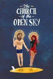 The Church of the Open Sky-hd