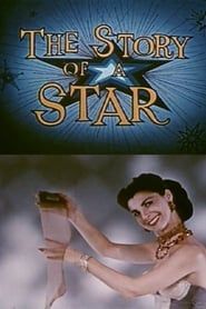 The Story of a Star (1956)