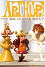 Image Arthur! Et Les Chevaliers De La Table Ronde