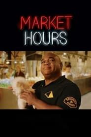 Market Hours series tv