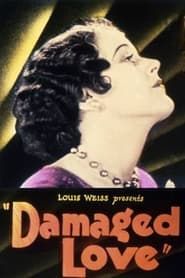 Damaged Love (1931)
