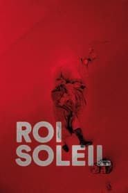 Roi Soleil 2018 streaming