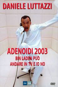 Adenoidi (2003)