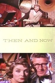 Then and Now series tv