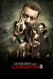 Saheb, Biwi Aur Gangster 3 series tv