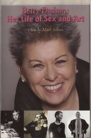 Betty Dodson: Her Life of Sex and Art (2008)