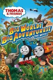 Image Thomas & Friends: Big World! Big Adventures! The Movie 2018