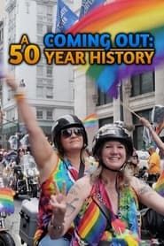 Coming Out: A 50 Year History series tv